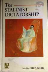 9780340706404-0340706406-The Stalinist Dictatorship (Arnold Readers in History)