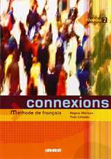 9782278055326-2278055321-Connexions: Livre de l'eleve Niveau 2: Methode De Francais (French Edition)