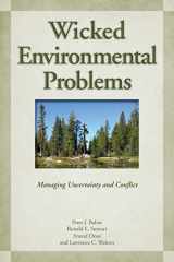 9781597264754-159726475X-Wicked Environmental Problems: Managing Uncertainty and Conflict