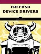 9781593272043-1593272049-FreeBSD Device Drivers: A Guide for the Intrepid