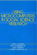 9780139335730-0139335730-Using Micro Computers In Social Science Research