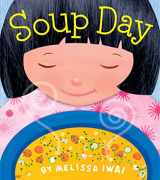 9781250881854-1250881854-Soup Day: A Picture Book