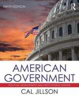 9781138229693-1138229695-American Government: Political Development and Institutional Change