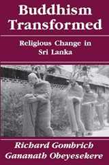 9780691073330-0691073333-Buddhism Transformed: Religious Change in Sri Lanka