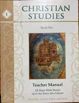 9781615387298-1615387293-Christian Studies I Teacher Manual, Second Edition