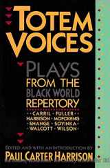 9780802110534-0802110533-Totem Voices: Plays from the Black World Repertory