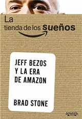 9788441535824-8441535825-La tienda de los sueños. Jeff Bezos y la era de Amazon (Spanish Edition)