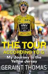 9781787479036-178747903X-The Tour According to G: My Journey to the Yellow Jersey