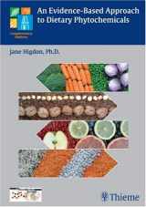 9781588904089-1588904083-An Evidence-Based Approach to Dietary Phytochemicals
