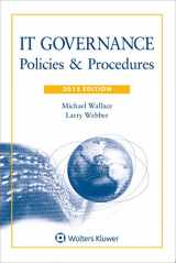 9781454842668-1454842660-IT Governance: Policies and Procedures with CD