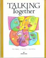 9780582102408-0582102405-Talking Together