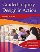 9781440837647-1440837643-Guided Inquiry Design® in Action: Middle School (Libraries Unlimited Guided Inquiry)