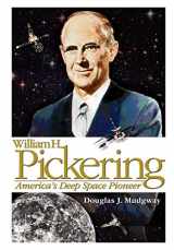 9781780396941-1780396945-William H. Pickering: America's Deep Space Pioneer