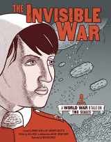 9781541541559-1541541553-The Invisible War: A World War I Tale on Two Scales