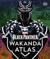 9780241531655-0241531659-Marvel Black Panther Wakanda Atlas
