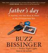 9781442354166-144235416X-Father's Day: A Journey into the Mind and Heart of My Extraordinary Son
