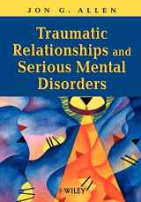 9780471485544-0471485543-Traumatic Relationships and Serious Mental Disorders