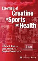 9781588296900-1588296903-Essentials of Creatine in Sports and Health