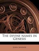 9781172419388-1172419388-The divine names in Genesis