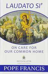 9781612783864-1612783864-Laudato Si': On Care for Our Common Home