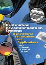 9780851990231-0851990231-Destination Recommendation Systems: Behavioural Foundations and Applications