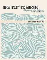 9781524994693-1524994693-Stress, Anxiety and Well-being: Navigating the Waters