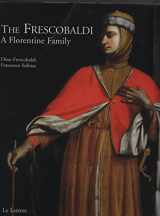 9788871668703-8871668707-The Frescobaldi : A Florentine Family