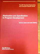 9780262121125-0262121123-Abstraction and Specification in Program Development (MIT Electrical Engineering and Computer Science)
