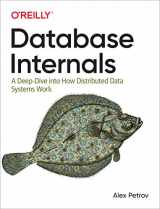 9781492040347-1492040347-Database Internals: A Deep Dive into How Distributed Data Systems Work