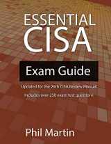 9781720003458-1720003459-Essential CISA Exam Guide: Updated for the 26th Edition