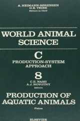 9780444819505-0444819509-Production of Aquatic Animals: Fishes