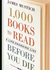 9781523504459-1523504455-1,000 Books to Read Before You Die: A Life-Changing List