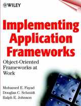 9780471252016-0471252018-Implementing Application Frameworks: Object-Oriented Frameworks at Work