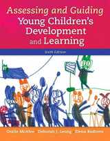 9780134059754-0134059751-Assessing and Guiding Young Children's Development and Learning, Loose-Leaf Version (6th Edition)