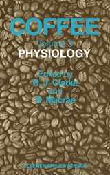 9781851661862-1851661867-Coffee: Physiology (Institution of Chemical Engineers)