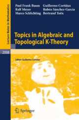 9783642157073-3642157076-Topics in Algebraic and Topological K-Theory (Lecture Notes in Mathematics, 2008)