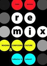 9780312681678-0312681674-ReMix: Reading and Composing Culture