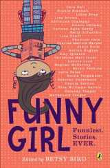 9780606413091-060641309X-Funny Girl: Funniest. Stories. Ever (Turtleback School & Library Binding Edition)