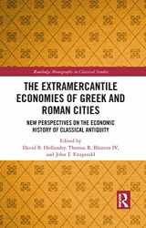 9781032093086-1032093080-The Extramercantile Economies of Greek and Roman Cities (Routledge Monographs in Classical Studies)