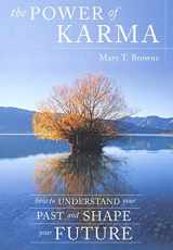 9780066212937-0066212936-The Power of Karma: How to Understand Your Past and Shape Your Future