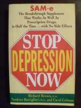 9780965366762-0965366766-Stop Depression Now