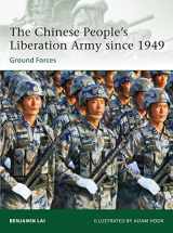 9781780960562-1780960565-The Chinese People’s Liberation Army since 1949: Ground Forces (Elite, 194)