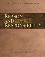 9781439046944-1439046948-Reason and Responsibility: Readings in Some Basic Problems of Philosophy, 14th Edition