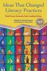 9781975503949-1975503945-Ideas that Changed Literacy Practices: First Person Accounts from Leading Voices