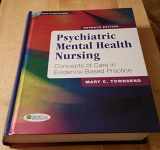 9780803627673-080362767X-Psychiatric Mental Health Nursing: Concepts of Care in Evidence-Based Practice