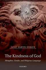9780198269519-019826951X-The Kindness of God: Metaphor, Gender, and Religious Language