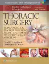 9781451190724-1451190727-Master Techniques in Surgery: Thoracic Surgery: Transplantation, Tracheal Resections, Mediastinal Tumors, Extended Thoracic Resections
