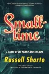 9780393245585-0393245586-Smalltime: A Story of My Family and the Mob