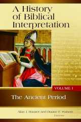 9780802842732-0802842739-A History of Biblical Interpretation, Volume 1: The Ancient Period