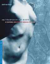 9780295984902-0295984902-The Transparent Body: A Cultural Analysis of Medical Imaging (In Vivo)